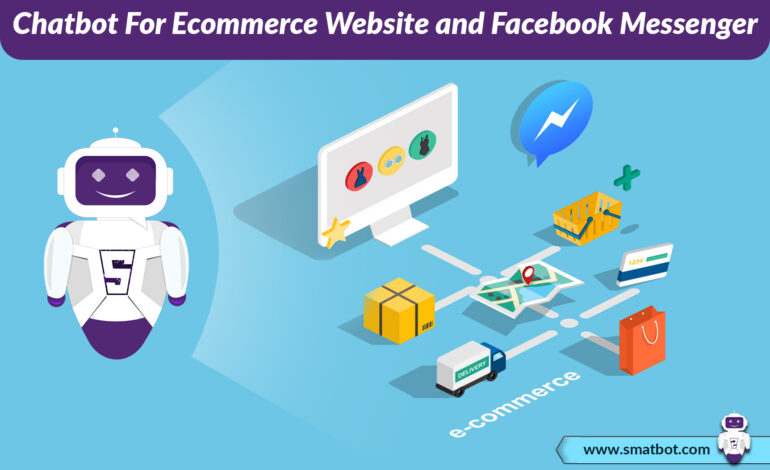 Ecommerce and facebook chatbot