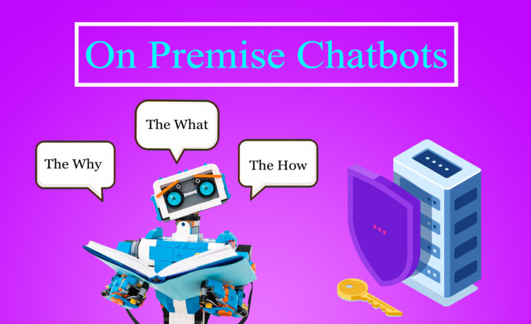 on-premise chatbots