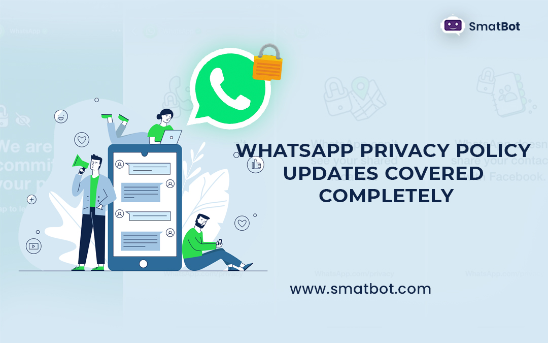 WhatsApp Privacy Policy Updates Covered Completely