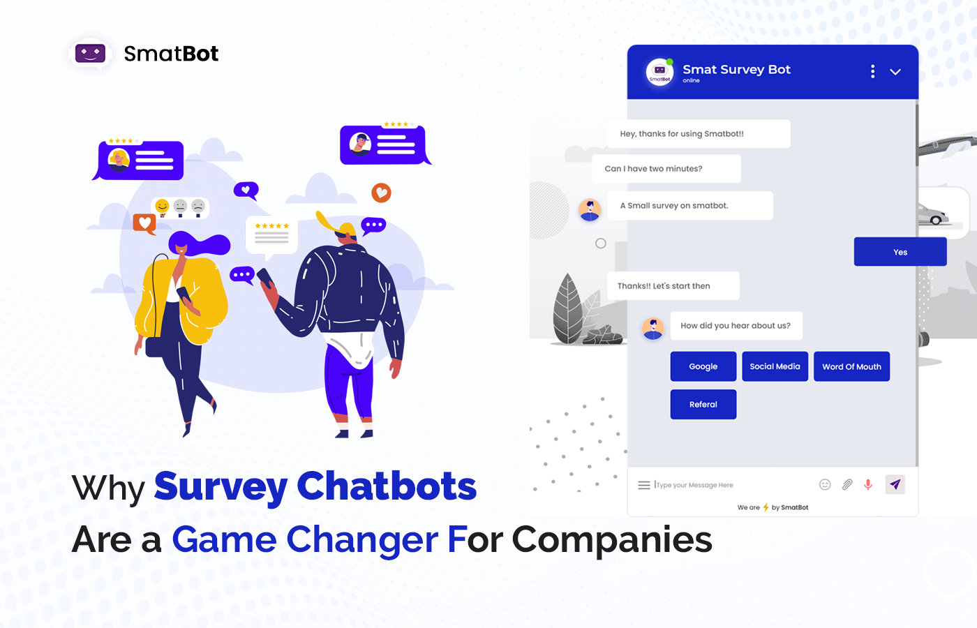 Why Survey Chatbots Are a Game Changer For Companies?