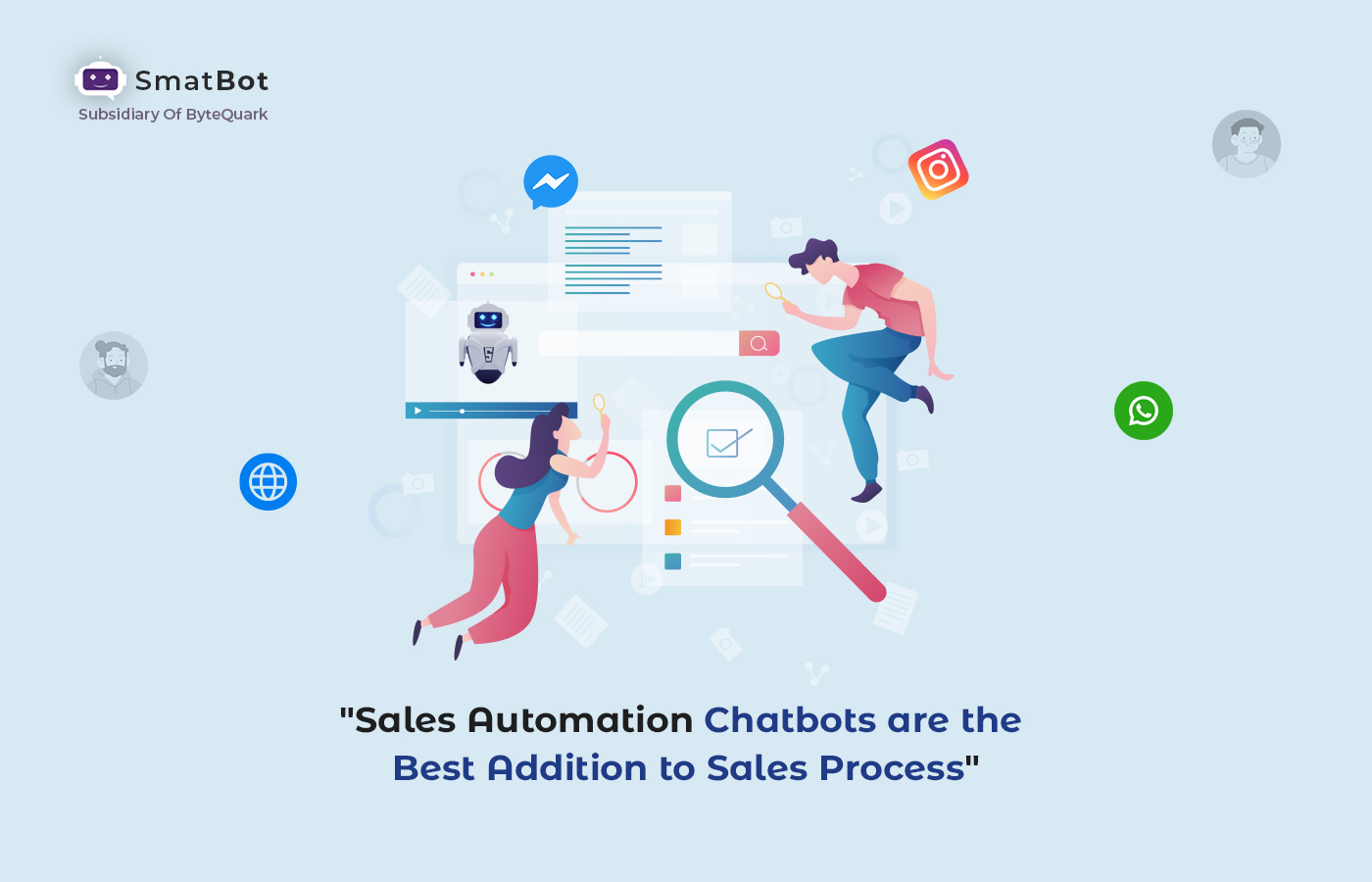 Sales Automation: Chatbots are the Best Way to Sales Process