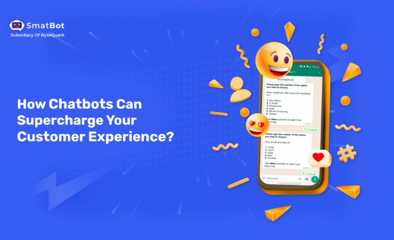 How Can Chatbots Super-Charge Your Customer Experience?