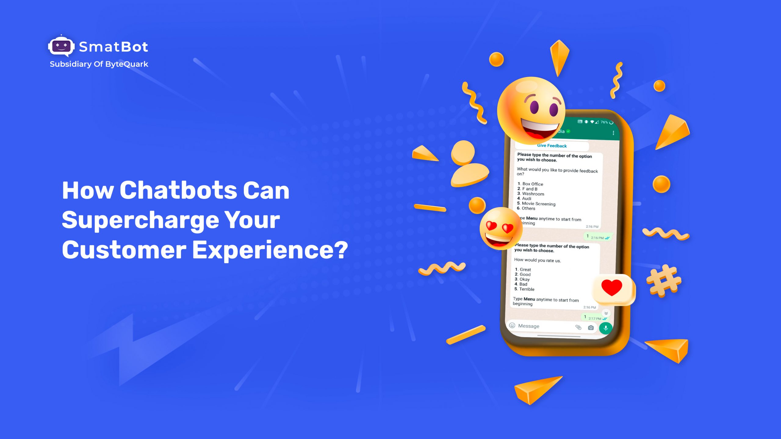 How Can Chatbots Super-Charge Your Customer Experience?