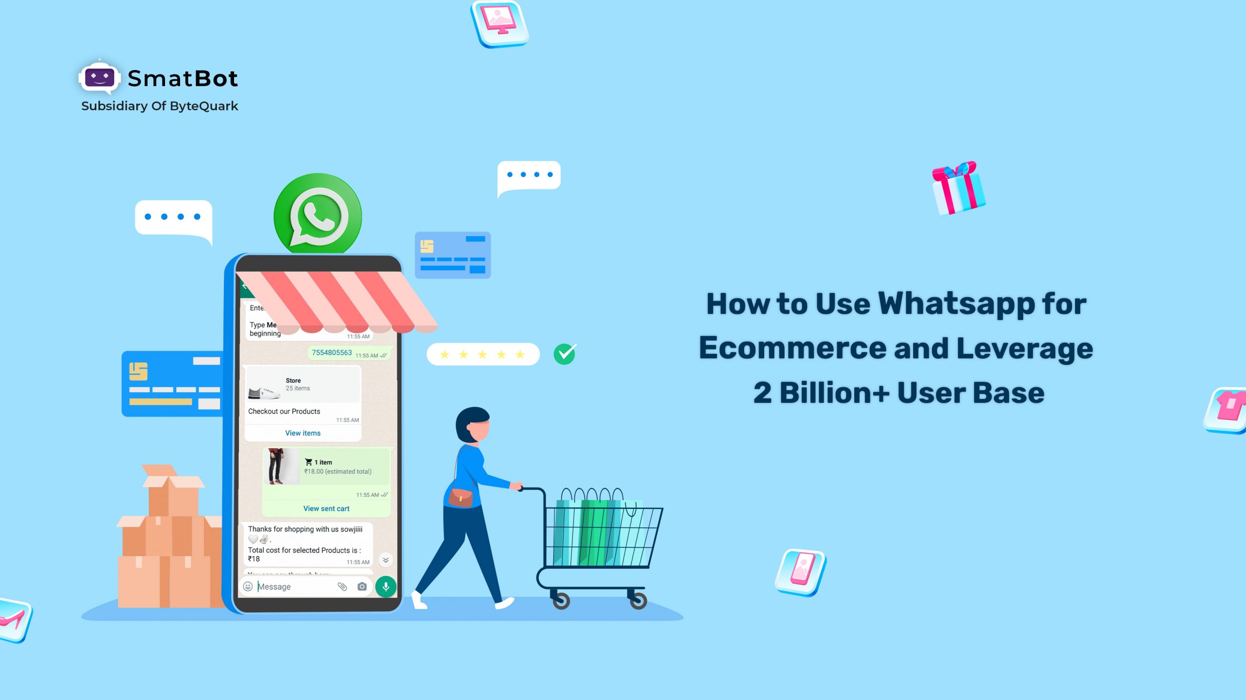 How to Use Whatsapp for Ecommerce and Leverage 2 Billion+ User Base