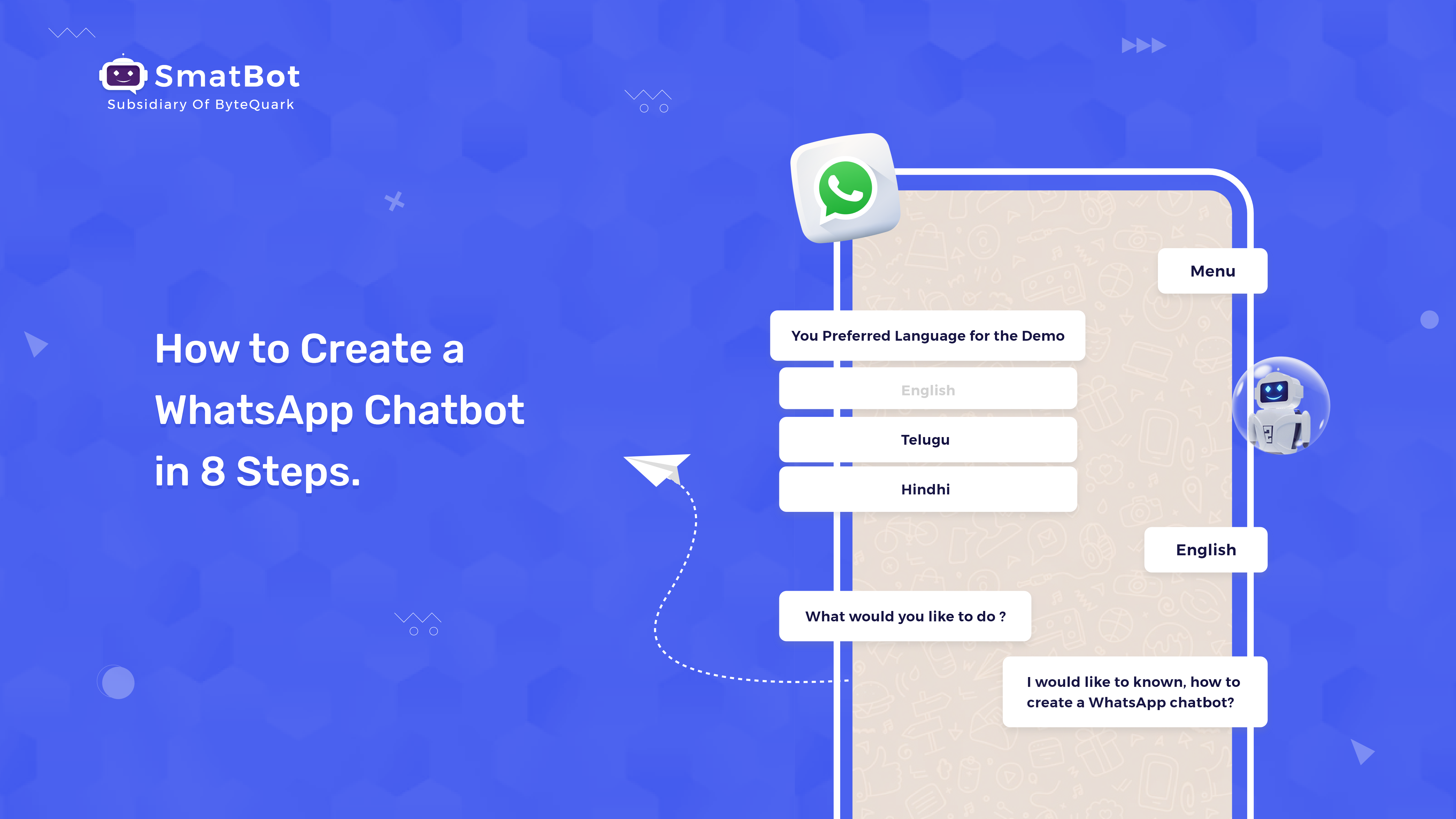 How to Create a WhatsApp Chatbot in 8 Steps 