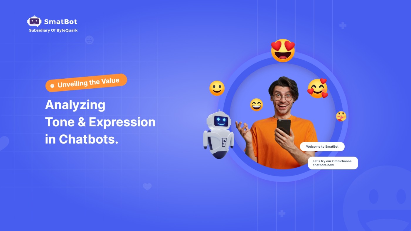 Unveiling the Value: Analyzing Tone & Expression in Chatbots