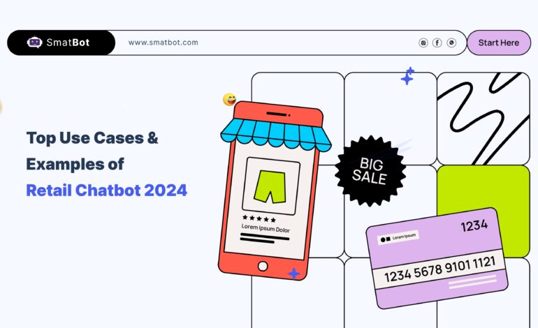 Top-Use-Cases-Examples-of-Retail-Chatbot-2024